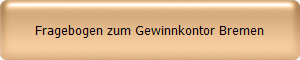 Fragebogen zum Gewinnkontor Bremen